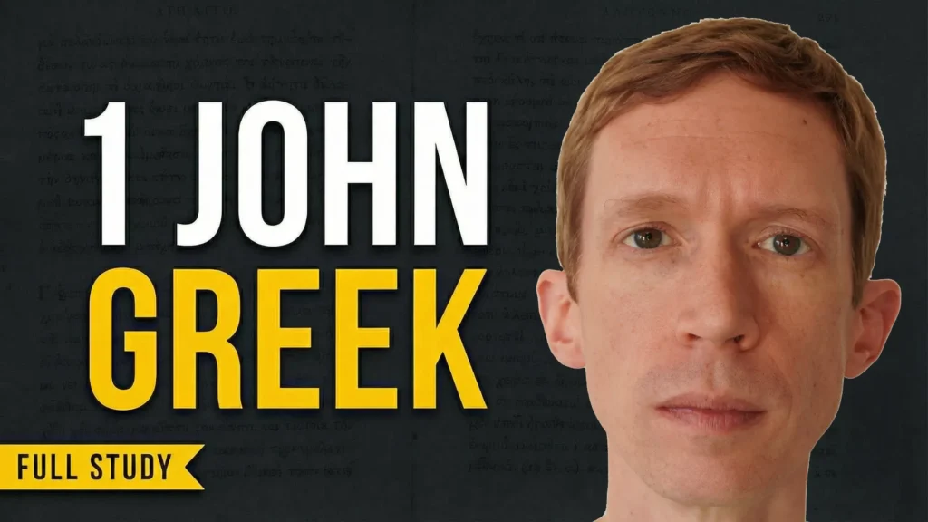 1 john greek verse-by-verse